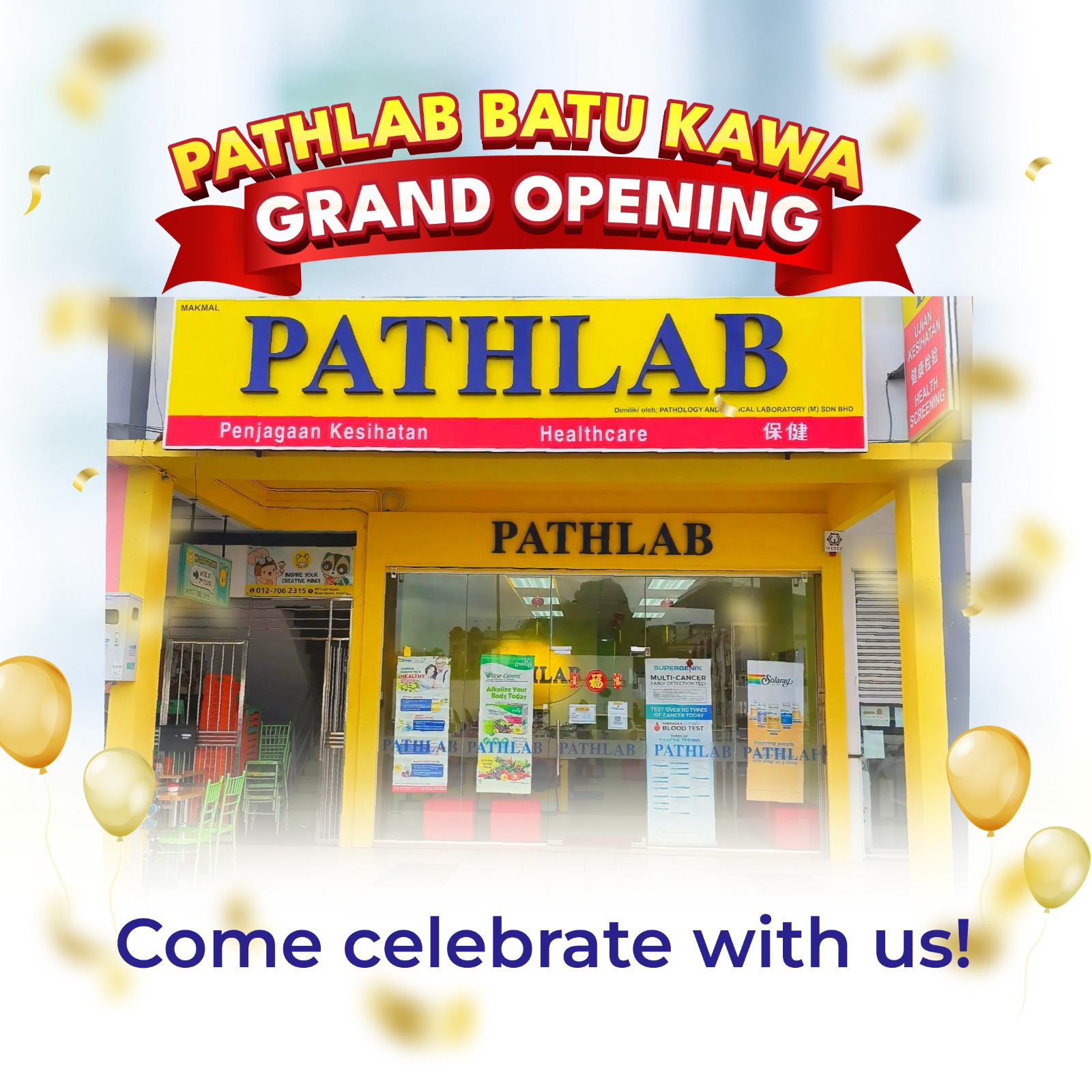 Pathlab Batu Kawa - Grand Opening
